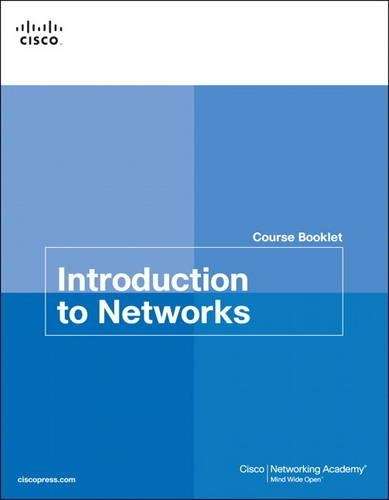 Introduction to Networks v5.0 Course Booklet - Cisco Networking Academy