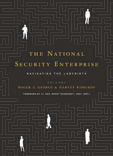 The National Security Enterprise - GEORGE,R