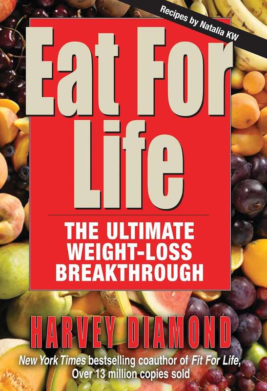 Eat for Life - Harvey Diamond