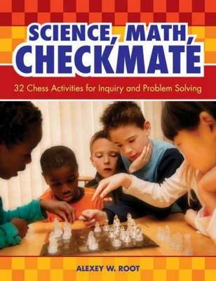 Science Math Checkmate - Alexey W. Root