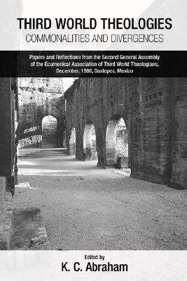 Third World Theologies - K. C. Abraham