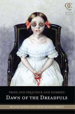 DAWN OF THE DREADFULS PRIDE & PREJUDICE - HOCKENSMITH,S
