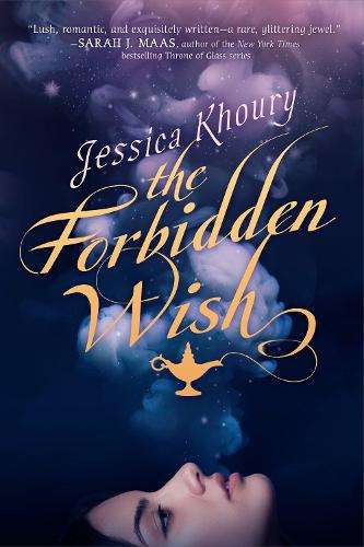 The Forbidden Wish - Jessica Khoury