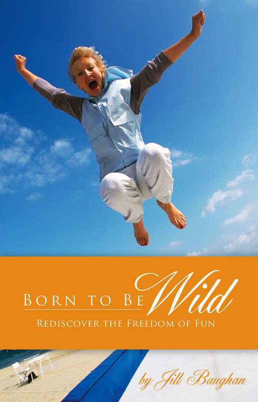 Borne to be Wild - Jill Baughan