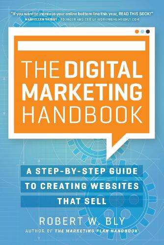 The Digital Marketing Handbook - Robert W. Bly