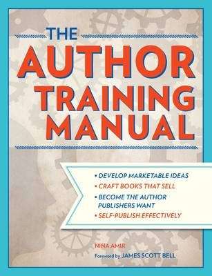 The Author Training Manual - Nina Amir