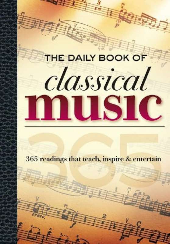 The Daily Book of Classical Music - Leslie Chew