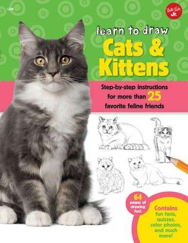 Cats & Kittens (Learn to Draw) - Robbin Cuddy