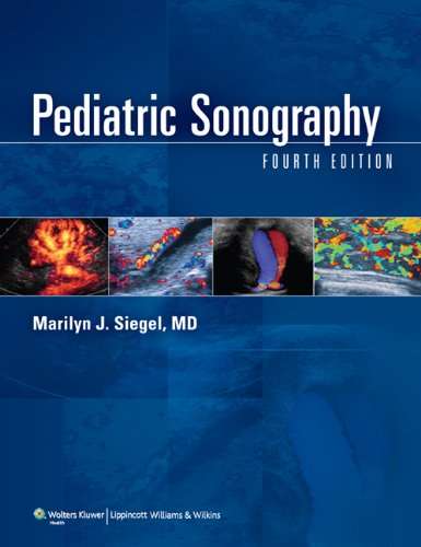 Pediatric Sonography - SIEGEL,M