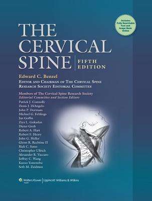 The Cervical Spine - Edward Benzel