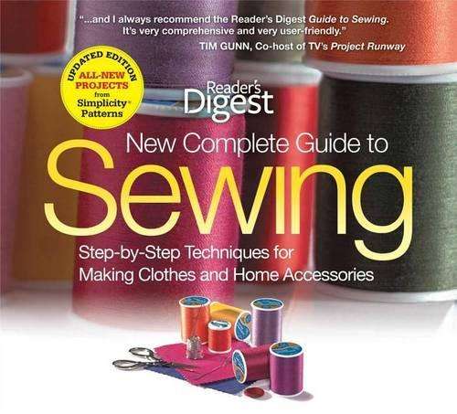The New Complete Guide to Sewing - Editors of Reader's Digest