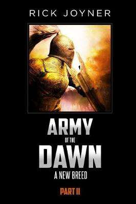 Army of the Dawn Part II - Rick Joyner