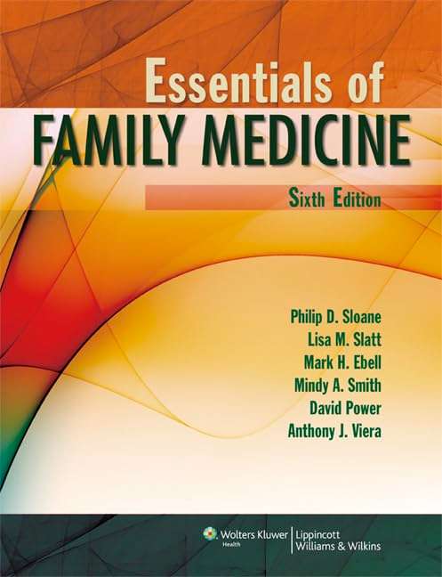 Essentials of Family Medicine - Philip D. Sloane