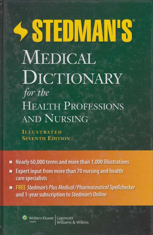 Stedman's Medical Dictionary for the Health Professions and Nursing - Stedman