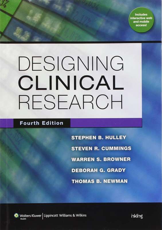 Designing Clinical Research - Stephen B. Hulley