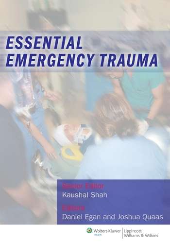 Essential Emergency Trauma - SHAH