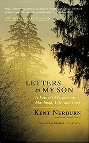 Letters to My Son - Kent Nerburn