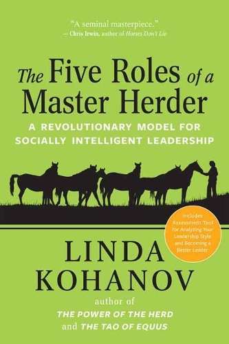 The Five Roles of a Master Herder - Linda Kohanov