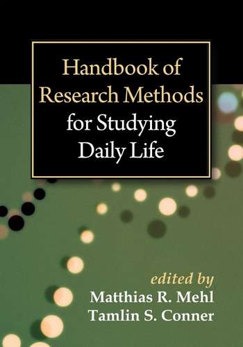 Handbook of Research Methods for Studying Daily Life - MEHL,M