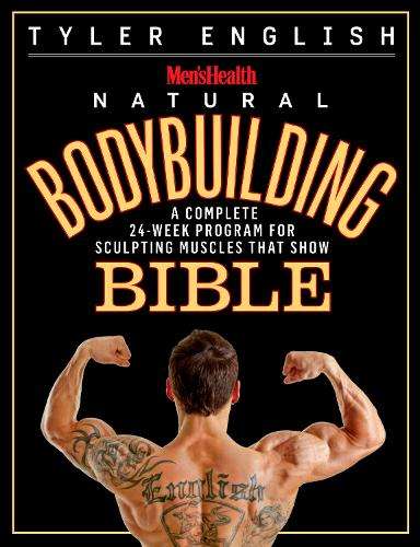 Men's Health Body Building Bible - Tyler English