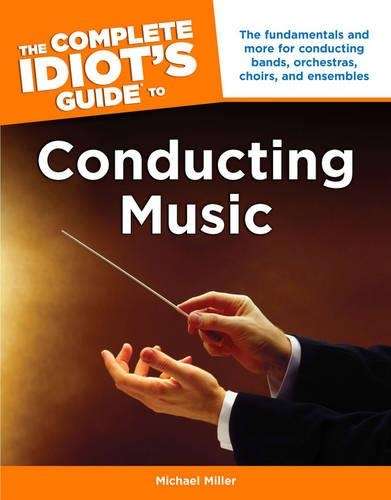 \Complete Idiot's Guide to Conducting Music - N"