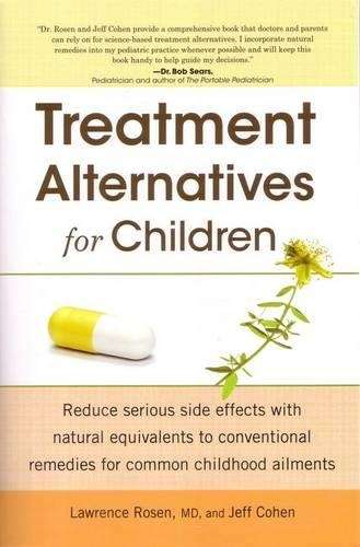 Treatment Alternatives for Children - Lawrence Rosen