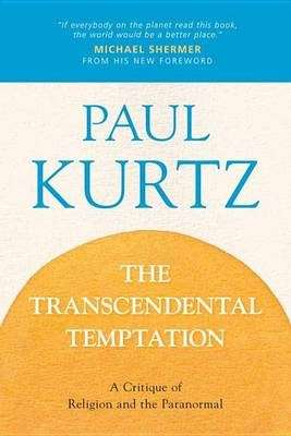 The Transcendental Temptation - PAUL KURTZ