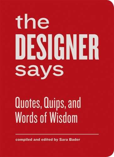 The Designer Says - BADER,S