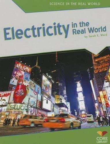 Electricity in the Real World - Sarah E. Ward