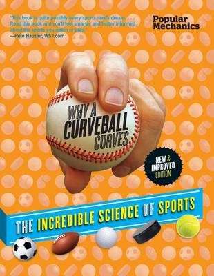 POPULAR MECHANICS WHY A CURVEBALL CURVES - LIPSYTE,R