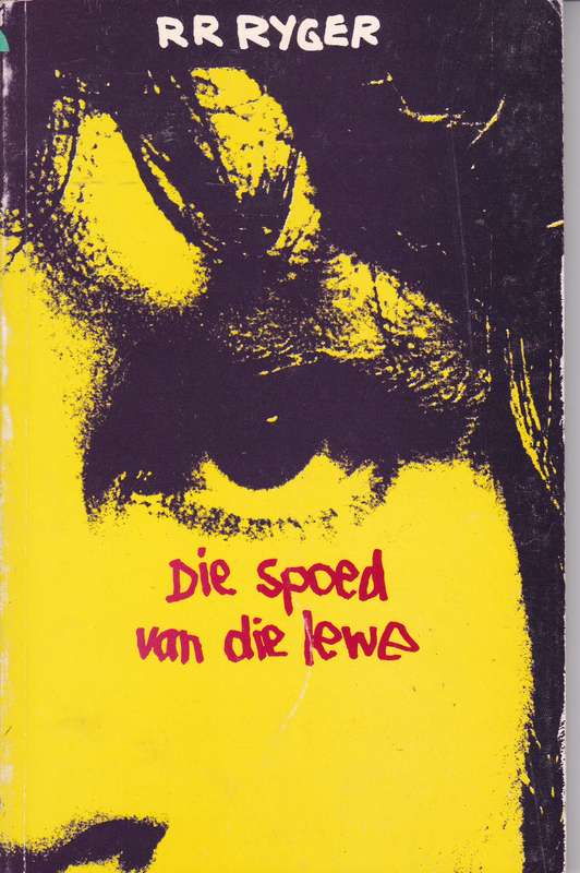 SPOED VAN DIE LEWE SECONDHAND - RYGER,R