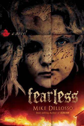 Fearless - Mike Dellosso