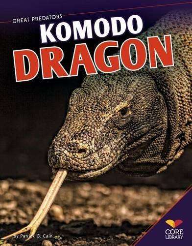 Komodo Dragon - Patrick G. Cain