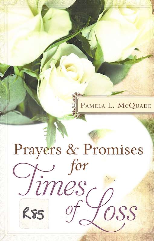 PRAYERS & PROMISES FOR TIMES OF LOSS SECONDHAND - MCQUADE,P