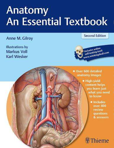 Anatomy - An Essential Textbook - Anne M. Gilroy