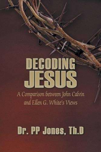 Decoding Jesus - Th D Dr Pp Jones