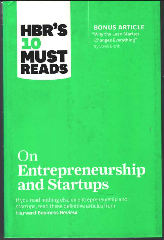 HBR's 10 Must Reads on Entrepreneurship and Startups (featuring Bonu - Steve Blank
