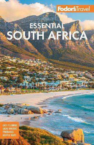 Fodor's Essential South Africa: with the Best Safari Destinations an - Fodor's Travel Guides