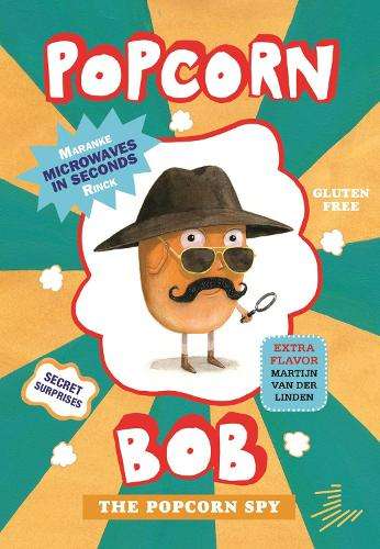 Popcorn Bob 2: The Popcorn Spy - Maranke Rinck
