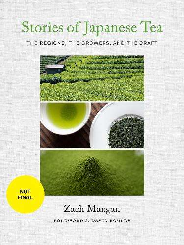 \Stories of Japanese Tea: The Regions - By (author)"