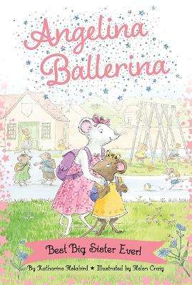 Best Big Sister Ever! - Katharine Holabird