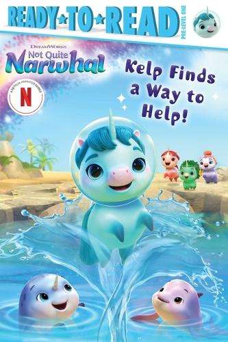 Kelp Finds a Way to Help!: Ready-To-Read Pre-Level 1 - Natalie Shaw
