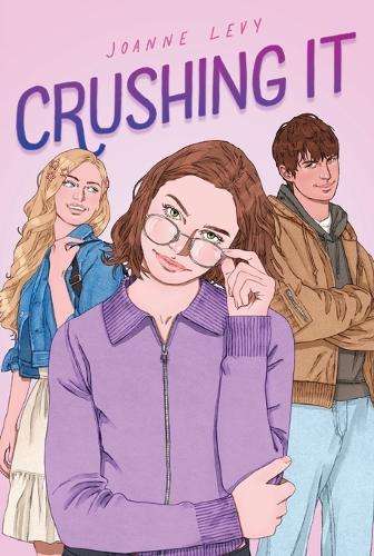 Crushing It - Joanne Levy