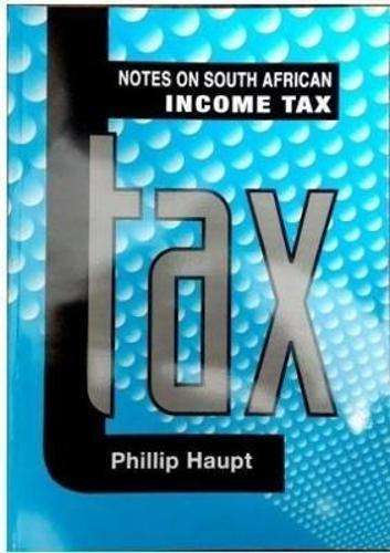Notes on South African income tax 2017 - Phillip Haupt