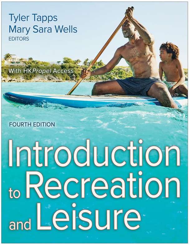 INTRO TO RECREATION & LEISURE 4 - TAPPS,TYLER
