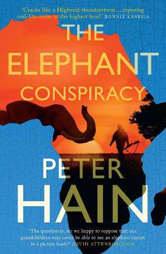 Elephant Conspiracy, The - Peter Hain