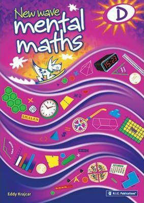 NEW WAVE MENTAL MATHS BOOK D - RIC