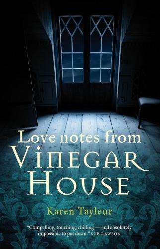 Love Notes from Vinegar House - Karen Tayleur