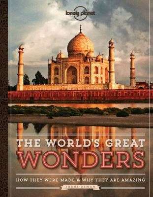 The World's Great Wonders - Lonely Planet