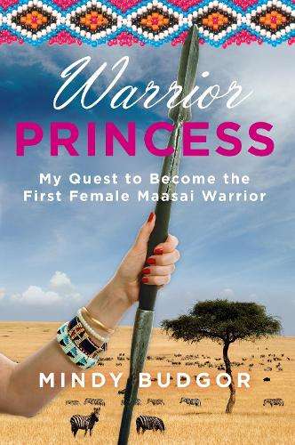 Warrior Princess - Mindy Budgor